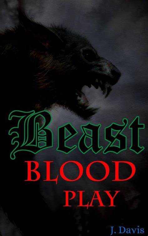 Beast Blood Play Ebook Jezebel Rose 9781370499540 Boeken