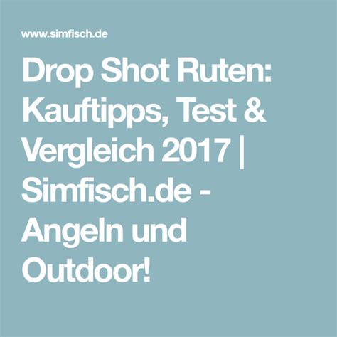 Drop Shot Ruten Kauftipps Test Vergleich Simfisch De