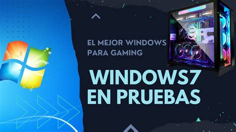 Cual Es El Mejor Windows Para Juegos Windows Oficial En Pruebas