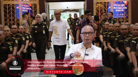 JAM Intelijen Dr Reda Manthovani Ungkap Pentingnya Intelijen Kejaksaan