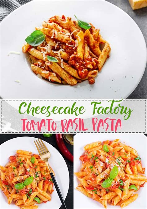 Cheesecake Factory Tomato Basil Pasta Recipe The Fork Bite