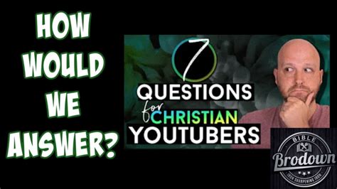 Responding To Trinity Radio S 7 Questions For Christian Youtubers YouTube