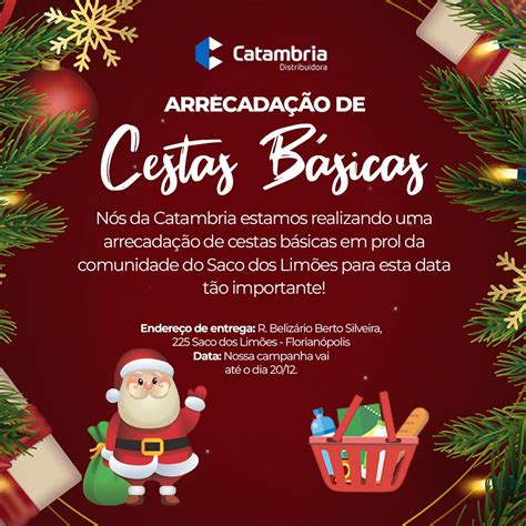 Arrecadação de cestas básicas para o Natal Catambria Distribuidora