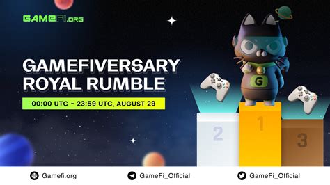 GAMEFI ORG On Twitter Gamefiversary ROYAL RUMBLE Event Will Start