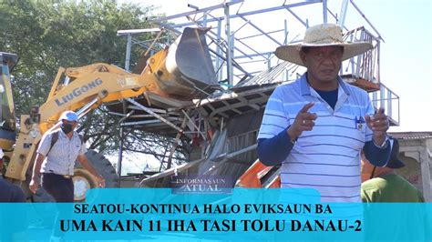 SEATOU Kontinua Halo Eviksaun Ba Uma Kain 11 Iha Tasi Tolu Danau 2