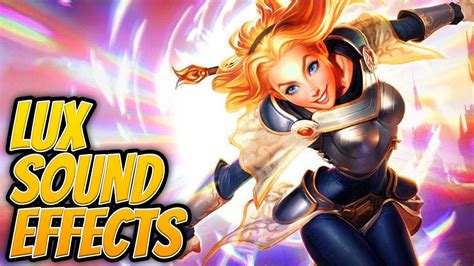 Lux Abilities Sound Effects League Of Legends Youtube