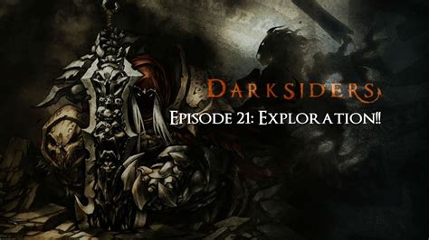 Let S Play Darksiders Warmastered Ep 21 Exploration YouTube