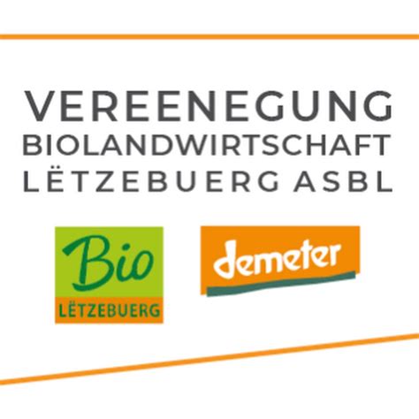 Vereenegung fir Biolandwirtschaft Lëtzebuerg asbl YouTube