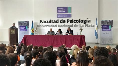 Periodismo Participó De La Apertura Del I Congreso Internacional De Psicología Facultad De