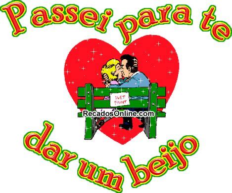 Passei Para Deixar Um Beijo - Passei para Deixar um Beijo imagem #19254 - As melhores imagens e gifs ...