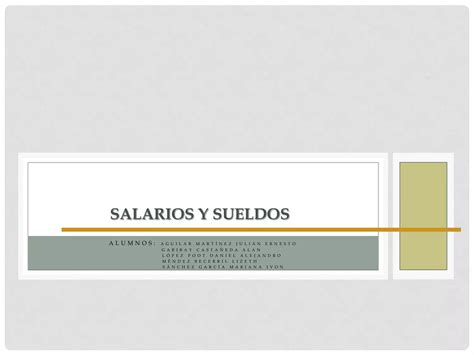 Salario Y Sueldo Ley De Infonavit Y Ley Ppt