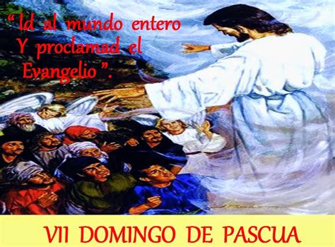 Santa Clara Vii Domingo De Pascua Id Al Mundo Entero Y Proclamad El