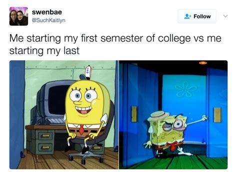 It's been a long four years. Funny College Memes, Funny Spongebob Memes ...