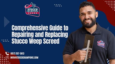 Comprehensive Guide To Repairing And Replacing Stucco Weep Screed