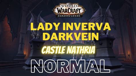 CASTLE NATHRIA LADY INERVA DARKVEIN WORLD OF WARCRAFT SHADOWLANDS FULL