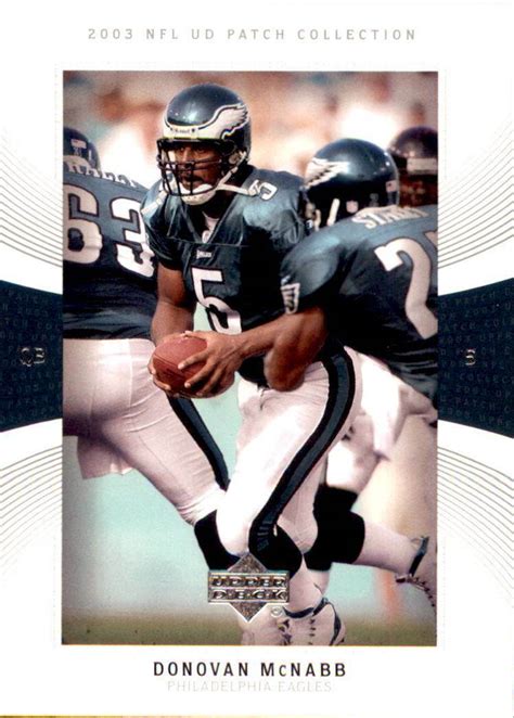 2003 Upper Deck Patch Collection Base 5 Donovan Mcnabb Philadelphia Eagles Ebay