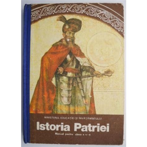 Istoria Patriei Manual Pentru Clasa A Iv A