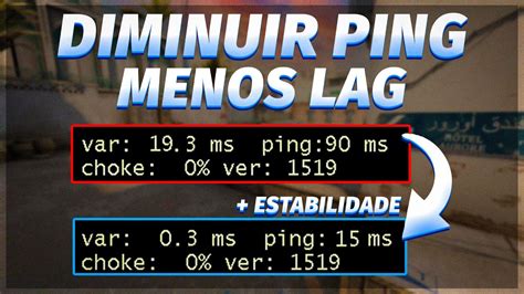 COMO DIMINUIR PING TIRAR LAG Do CS GO YouTube