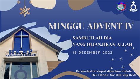 Ibadah Minggu Advent Iv Hkbp Perumnas Bekasi Youtube