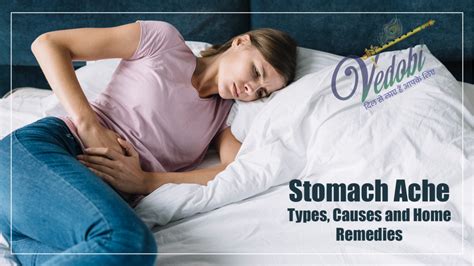 Vedobi Stomach Ache Types Causes And Home Remedies