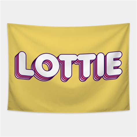 Pink Layers Lottie Name Label Pink Layers Lottie Name Label Tapestry Teepublic