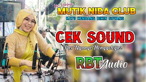 CEK SOUND HARTA AMANAT TUHAN PAS DI BUKA FOH MUTIK NIDA NYANYI