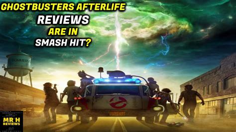 Ghostbusters Afterlife REVIEWS ARE IN Very Positive But They Can T Help