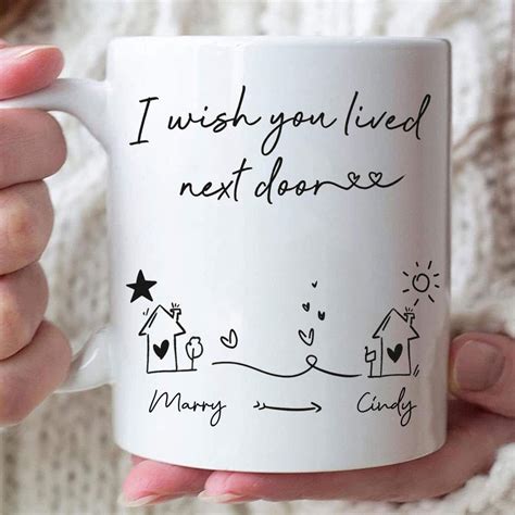 Personalized I Wish You Lived Next Door Mug Gifts For Bestie Gifts