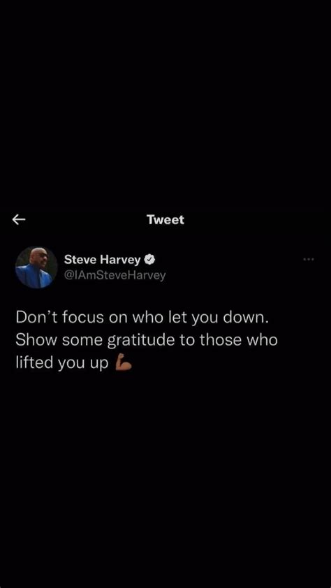 Steve Harvey Quotes in 2022 | Life quotes, Good morning quotes, Happy ...