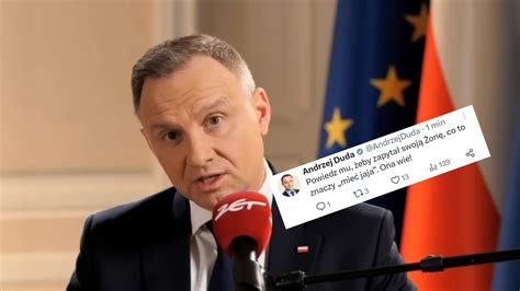 Andrzej Duda Napisa O Jajach Po Chwili Wpis Znikn Powiedz Mu