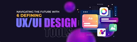 Top 6 Essential UX/UI Design Tools for Designers