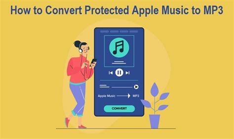 How To Convert Protected Apple Music To Mp Audio Format Tutorial