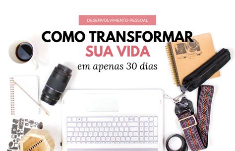 O Milagre da Manhã Como Mudar a Sua Vida em Apenas 30 Dias O