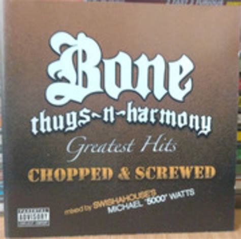 Bone Thugs N Harmony Greatest Hits Chopped And Screwed Cds Rip 1411 Wav Bone Thugs N Harmony