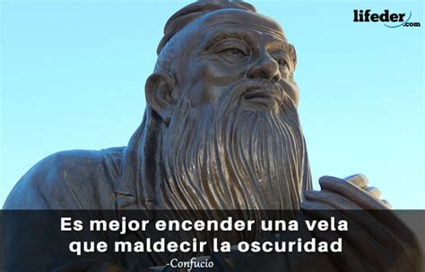 Frases De Confucio Sobre La Vida Felicidad Filosof A Muerte Y M S