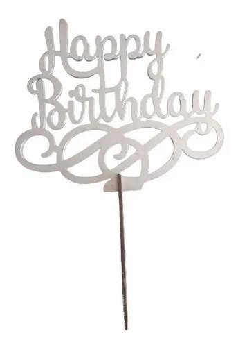 Letrero Para Pastel Cake Topper Happy Birthday Mdf En Venta En