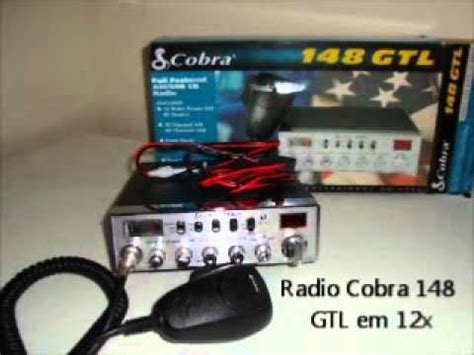 Radio Px Cobra 148 Gtl 40 Ch Homologado Em 12x YouTube