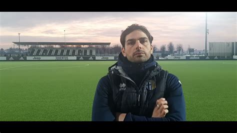 Under Giornata Di Ritorno Juventus Parma Il Commento Di