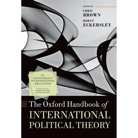 The Oxford Handbook Of International Political Theory Hardcover