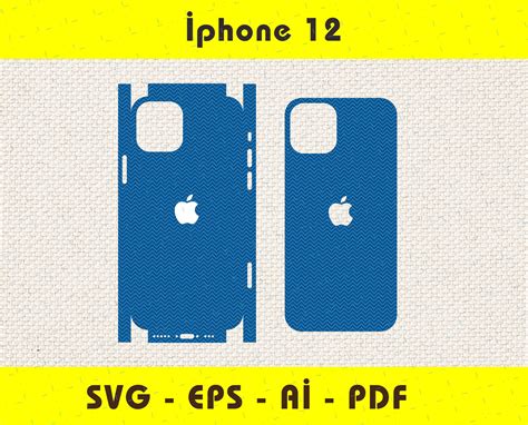 Iphone 12 Full Wrap Skin Cutting Template Svg Eps Aİ Pdf Silhouette