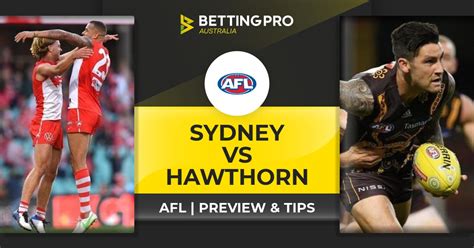 Sydney Swans Vs Hawthorn Tips Afl 2021 Preview Predictions And Odds