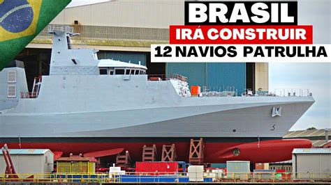 Brasil Vai Construir Navios Patrulha De 500 Toneladas Para A Marinha