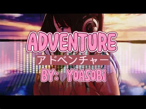 Yoasobi Adventure Visualization Youtube