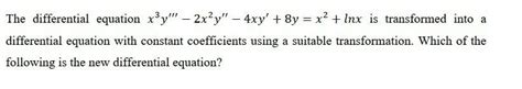 Solved The Differential Equation X3y 2x²y 4xy 8y