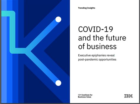 世界3800名の経営幹部は、新型コロナによる変化をどう見ているか ～ibm「covid 19 And The Future Of