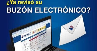 Sunat Desde hoy Uso Obligatorio del Buzón Electrónico para notificar