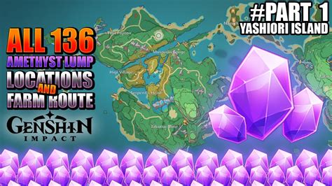 GENSHIN IMPACT PART 1 YASHIORI ISLAND ALL AMETHYST LUMP LOCATIONS AND