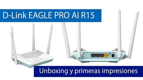 D Link Eagle Pro Ai R Conoce Este Router Wi Fi Con Soporte Para