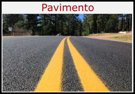 O Que Significa Pavimento - Pavimento [ Tipos ] Propiedades, Características y Usos