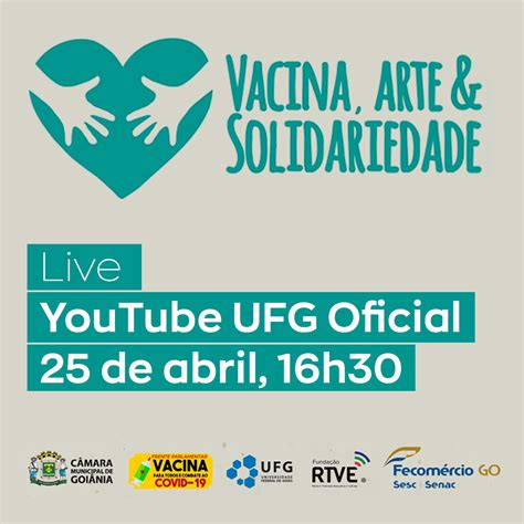 Live Da Campanha Vacina Arte E Solidariedade Ufg Universidade